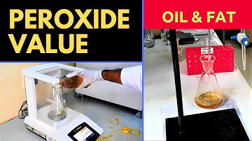 Determination of Peroxide Value_A Complete Procedure (AOAC 965.33)