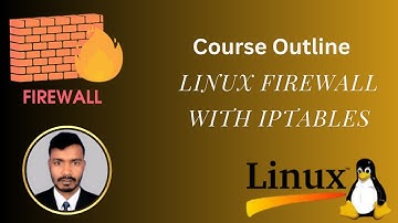 02 : Course Outline || Linux Firewall with iptables