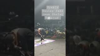 Syakir Daulay jadi imam #viral #syakirdaulay