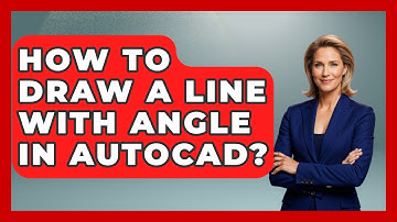 How To Draw A Line With Angle In AutoCAD? - Civil Engineering Explained