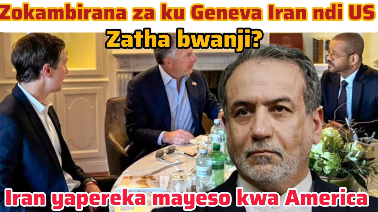 Iran yauza America zochita kuti aione ngati ilidi serious zokambiranazi  kodi mkumano zatha bwa?