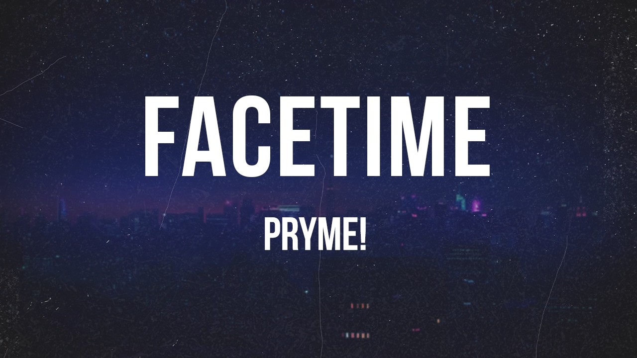 Tonton pryme! - facetime | Lyrics di YouTube Tonton pryme! - facetime | Lyrics di YouTube