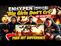 ENHYPEN (엔하이픈) 'Big Girls Don't Cry' MV REACTION