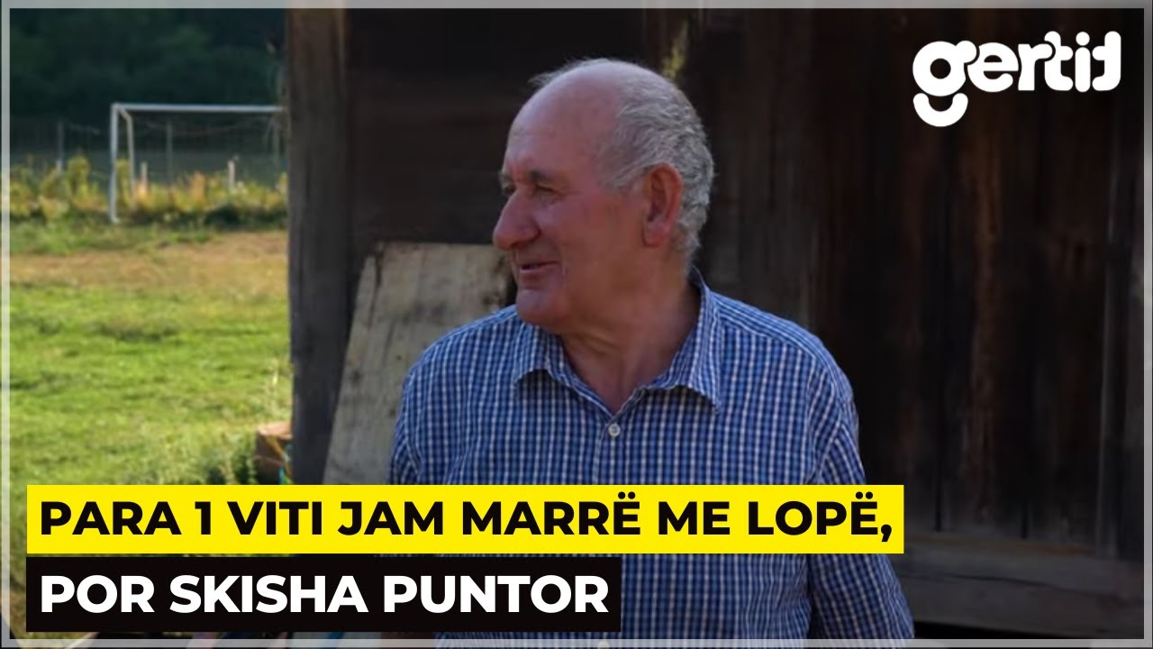 36 vjet kam jetu ne Prishtine, qe 9 vjet jam kthy ne katun, smujta mja kthy shpinen vendlindjes