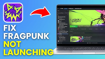 Fragpunk Not Launching on Steam | Fix Fragpunk Not Starting (Solved)