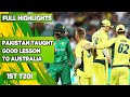 Pakistan Taught Good Lesson To Australia | 1st T20I | Full Highlights | PCB | MA2F