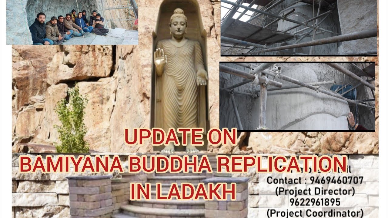 LATEST UPDATE : REPLICATION OF BAMIYANA BUDDHA IN LADAKH..
