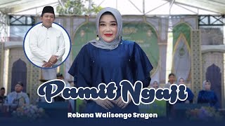 PAMIT NGAJI | LIVE ON MAGELANG | REBANA WALISONGO SRAGEN