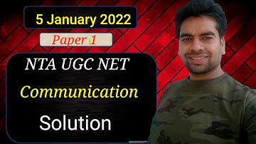 5 January 2022 Morning shift | Unit 4 | Communication | NTA UGC Net Paper 1 | Zero square