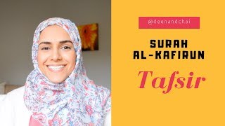 Tafsir Surah Al-Kafirun