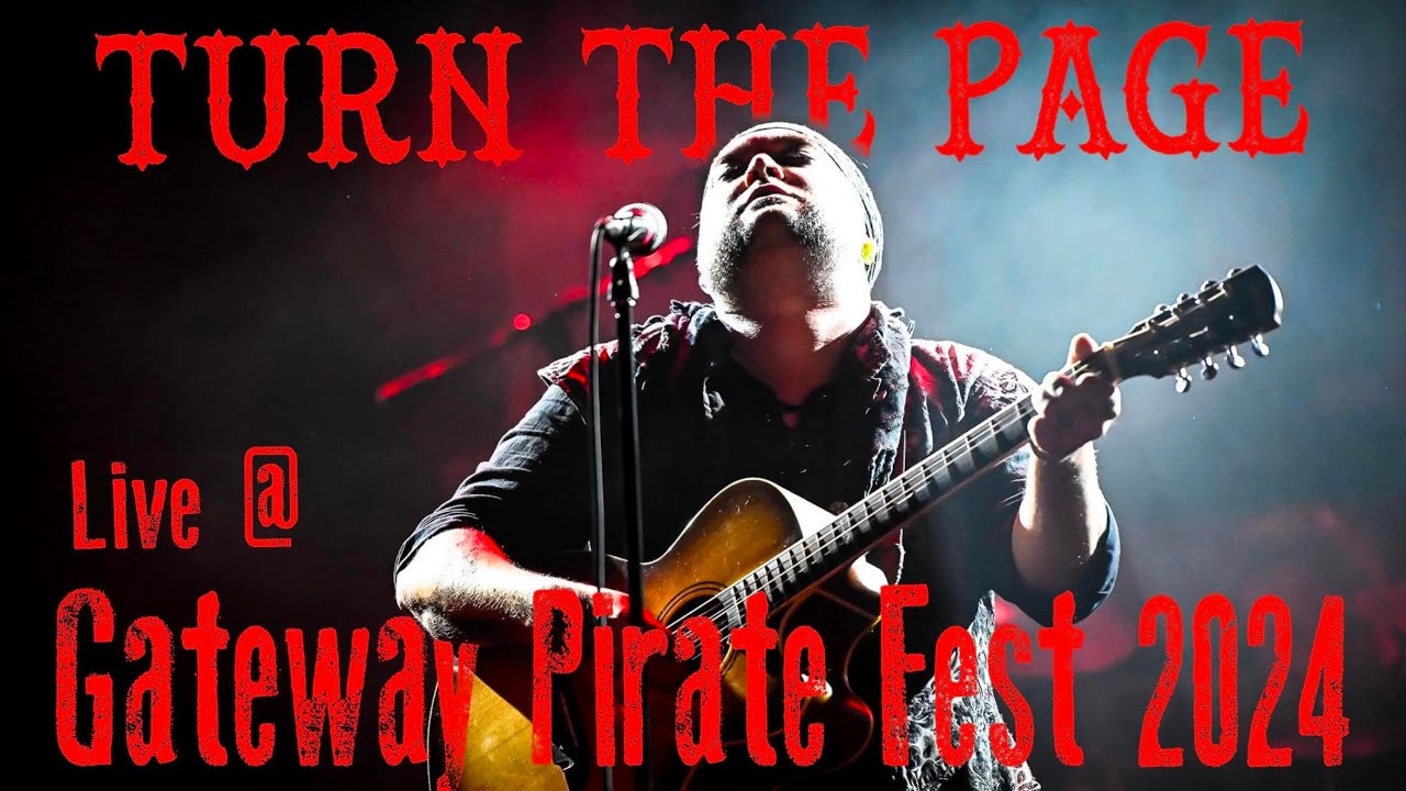 Turn The Page Bob Seger Cover Live Gateway Pirate Fest 2024 YouTube