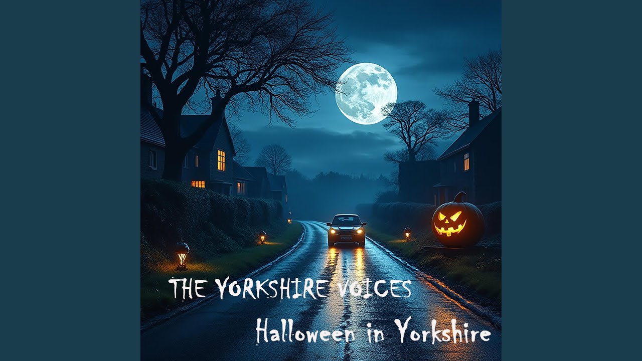 Halloween in Yorkshire (Radio Edit)