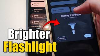 How to Turn ON Flashlight & Make Brighter on Android Phone screenshot 5