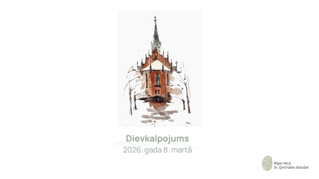 TIEŠRAIDE - Dievkalpojums 08.03.2026.