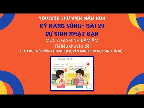 - GDNSVMTL: Dự sinh nhật bạn