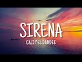 Sirena - Cali y el Dandee (Letra)