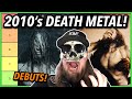 2010’s Death Metal Debut Albums RANKED (Alkaloid! Horrendous!)
