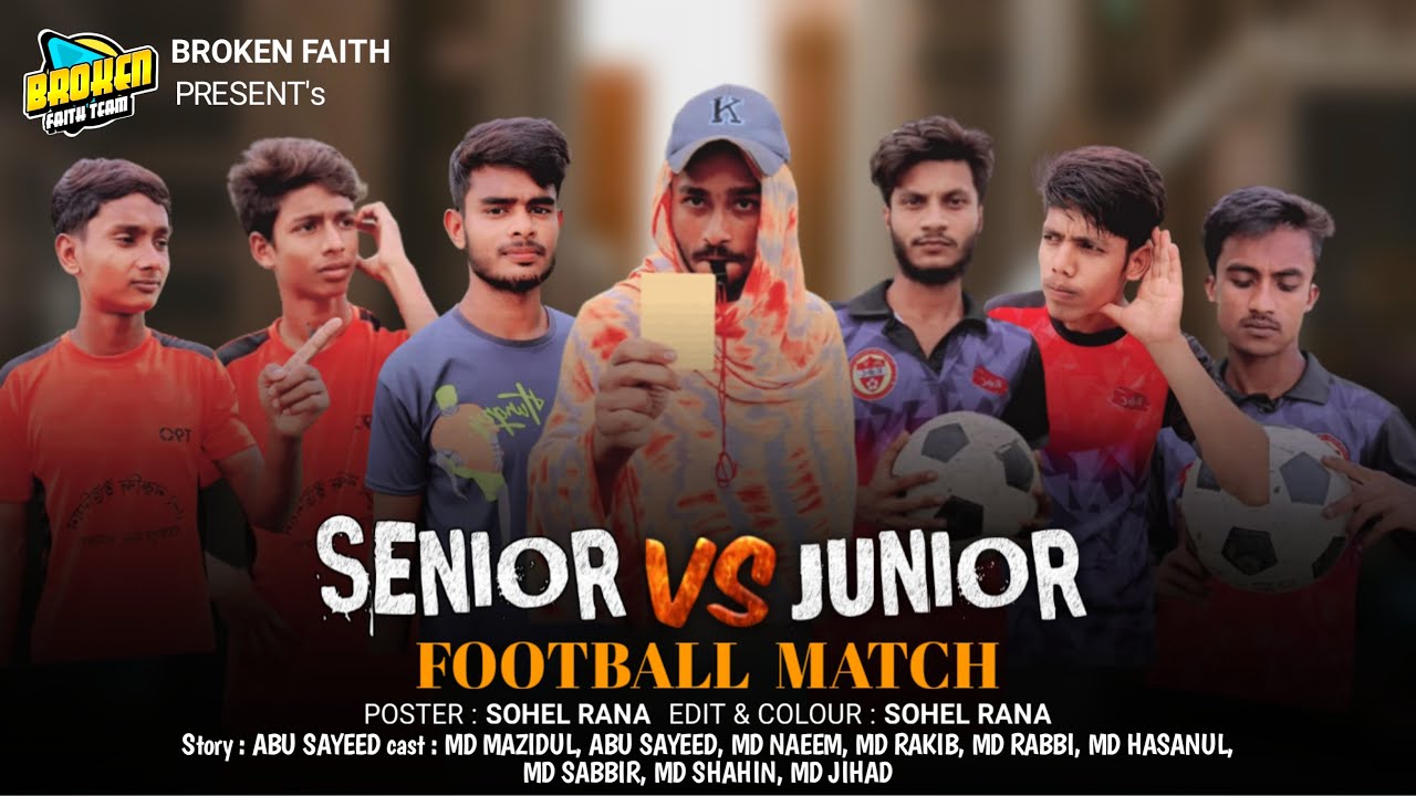 SENIOR VS JUNIOR FOOTBALL MATCH | Bangla Funy Video | Mazidul New Video ...