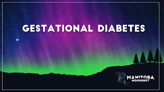 Gestational Diabetes