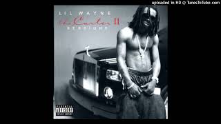 Lil Wayne I Feel Like Fuckin Soemthing (ft Reel)