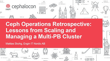 Ceph Operations Retrospective: Lessons from Scaling and Managing a Multi-PB Cluster - Mattias Skohg