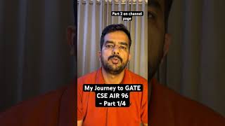 My Journey to GATE CSE AIR 96 in 1st attempt