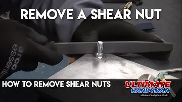 How to remove shear nuts