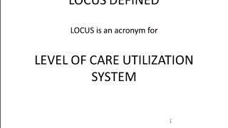 LOCUS (Level of Care Utilization System) - October 22, 2014