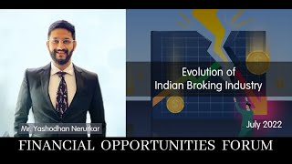 Evolution of Indian Broking Industry