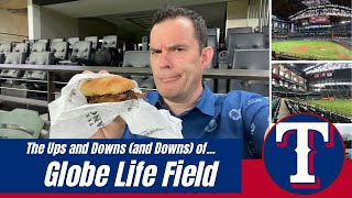 Globe Life Field - Texas Rangers - The Ups and Downs (And Downs)