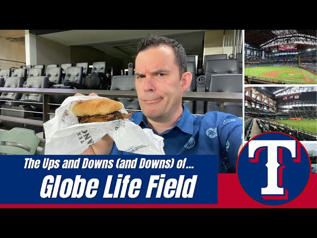 Globe Life Field Texas Rangers The Ups And Downs You