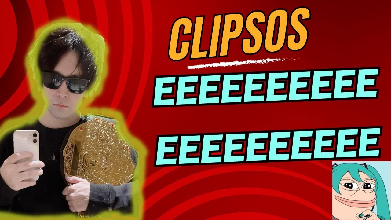 Recopilacion de Clips Twitch 2 - ClipSOS