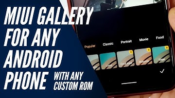MIUI 12.5 Gallery for Any Custom Rom : ROOT || Works on any AOSP based Roms