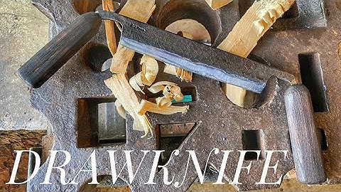 Making a Drawknife