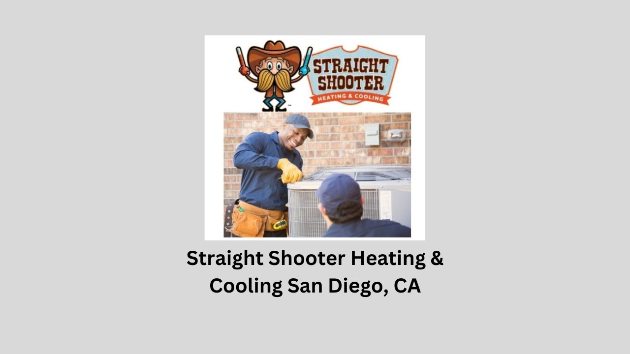 Straight Shooter Heating & Cooling San Diego, CA