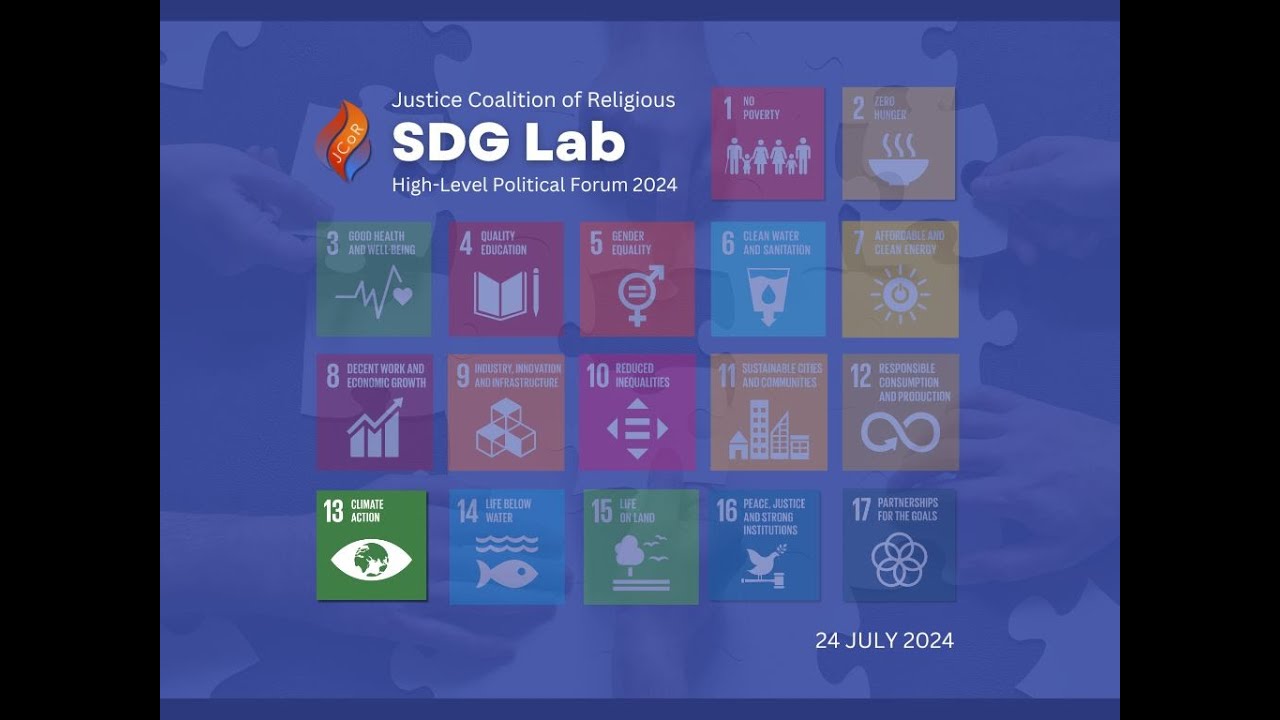 JCoR SDG Lab for the 2024 HLPF: SDG #13: Climate Action - YouTube