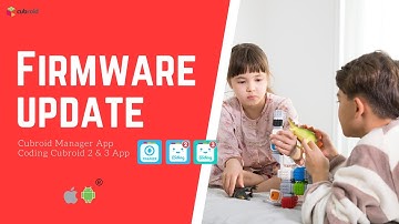 How to Update the Firmware | Cubroid Coding Blocks | Firmware update | Cubroid Manager