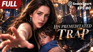 【HIS PREMEDITATED TRAP】#drama #miniseries #tvshow #relationship #movie #revengedrama #romance