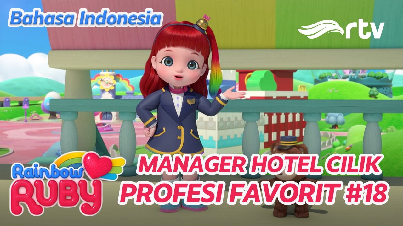 RAINBOW RUBY RTV | Menjadi Manager Hotel Cilik | PROFESI FAVORIT 18 | SEASON 1 DAN 2