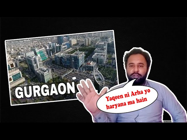 Gurgaon City || Cyber City Of India || Pakistani ranghad reaction class=