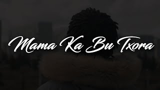 Psyco PDZ  - Mama Ka Bu Txora (Letra/Lyrics)