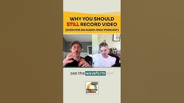 Why you should record video for your #podcast odcast (even for an audio-only podcast)