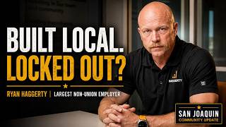 Built Local. Locked Out? — Ryan Haggerty on PLAs and Fair Bidding in San Joaquin County