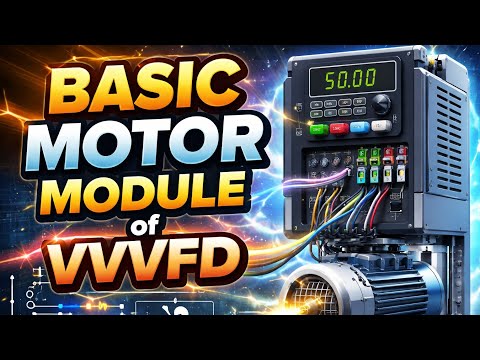 Vvvfd Basic Motor Module in VVVFD Explained Clearly | Siemens Drive Tutorial ...