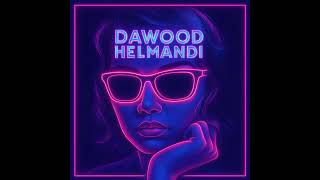 Dawood Helmandi - Paradise Air Kiss