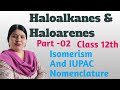 Haloalkanes and Haloarenes | Part-02 |Class 12th | CBSE, ISC | Mrs Sheetal Kandari