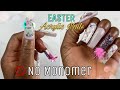EASY DESIGNER ACRYLIC NAILS - (No Monomer) - Making My Own Acrylic Powder + Easter Basket SAVILAND