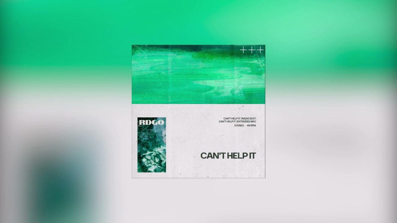 RDGO - Can't Help It