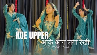Kue upper aake aag laga rakhi | Viral Song | Haryanvi Dance | Riya Singh