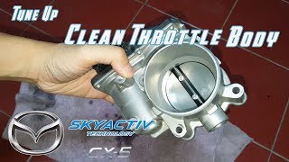 How to Clean Throttle Body // Mazda CX 5 CX 3 Mazda 2 Mazda 3 Mazda 6 Skyactiv Engine